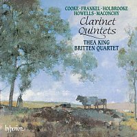 Thea King, The Britten String Quartet – Howells, Cooke, Maconchy & Frankel: Clarinet Quintets