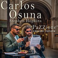 Carlos Osuna, Stephen Hopkins – “PaZZione“ canzoni italiane