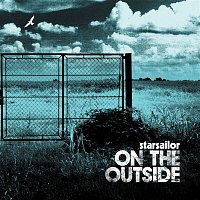 Starsailor – On The Outside