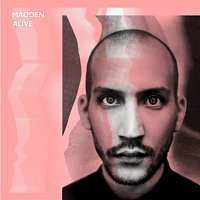 Madden – Alive