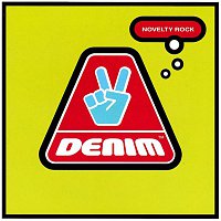 Denim – Novelty Rock (EP)