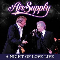 Air Supply – A Night of Love Live
