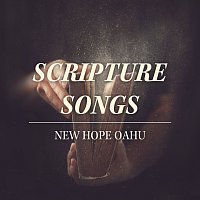 New Hope Oahu – Scripture Songs