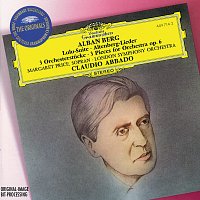 London Symphony Orchestra, Claudio Abbado – Berg: Lulu-Suite; Altenberg-Lieder; 3 Pieces for Orchestra Op.6