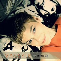 Valerie – Comme Ca