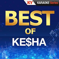 Best Of KE$HA (Karaoke Version)