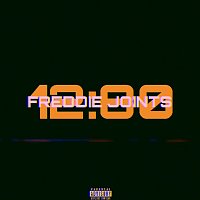 Freddie Joints – 12:80