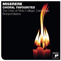 The Choir of Trinity College, Cambridge – Allegri - Miserere