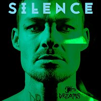 DREAMS – Silence