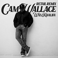 Cam Wallace, Wiz Khalifa – Retail