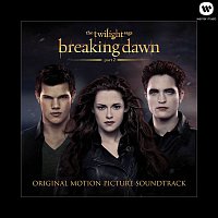 Various Artists.. – The Twilight Saga: Breaking Dawn - Part 2 (Original Motion Picture Soundtrack)