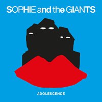 Sophie and the Giants – Adolescence