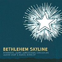 Various  Artists – Bethlehem Skyline