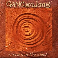 GANGgajang – Circles In The Sand
