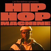 Leo Gandelman, Machine Series, Zudizilla – Hip Hop Machine #21