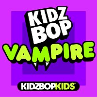 KIDZ BOP Kids – Vampire