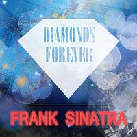 Frank Sinatra – Diamonds Forever