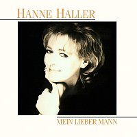 Hanne Haller – Mein lieber Mann