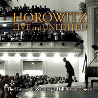 Přední strana obalu CD Historic Horowitz: Live and Unedited, The Legendary 1965 Carnegie Hall Return Concert