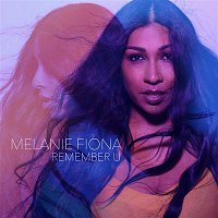 Melanie Fiona – Remember U