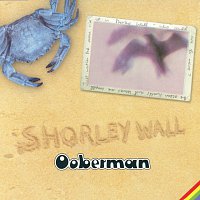Ooberman – Shorley Wall