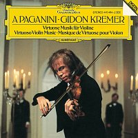 Gidon Kremer – A Paganini - Virtuoso Violin Music