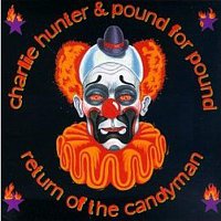Charlie Hunter, Pound For Pound – Return Of The Candyman