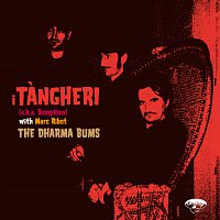 i Tangheri – The Dharma Bums