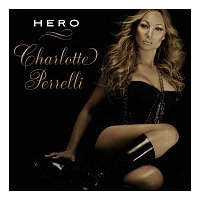 Charlotte Perrelli – Hero