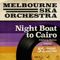 Melbourne Ska Orchestra – Night Boat To Cairo