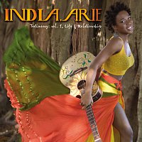 India.Arie – Testimony: Vol. 1 Life & Relationship