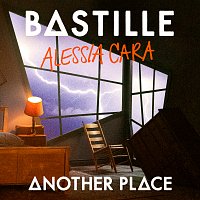 Bastille, Alessia Cara – Another Place