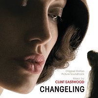 Clint Eastwood – Changeling [Original Motion Picture Soundtrack]