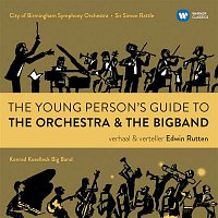 Edwin Rutten – The Young Person's Guide to the Orchestra & the Big Band