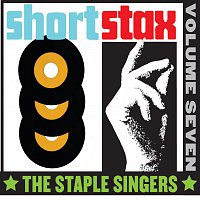 The Staple Singers – Short Stax, Vol. 7