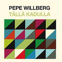 Pepe Willberg – Talla kadulla