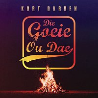 Kurt Darren – Die Goeie Ou Dae