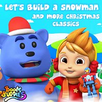 Boom Buddies – Let's Build a Snowman and more Christmas Classics