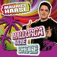 Maurice Haase – Mallorca meine Droge