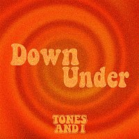 Tones, I – Down Under