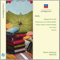 Vladimír Ashkenazy, Naida Cole – Ravel: Gaspard de la nuit; Pavane pour un infante défunte