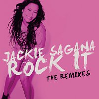 Rock It [The Remixes]