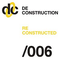 Various  Artists – Deconstruction Reconstructed 006