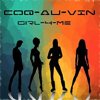 Coq Au Vin – Girl 4 Me