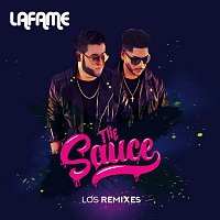 Lafame – The Sauce [Los Remixes]