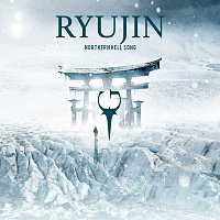 RYUJIN – Northern Hell Song