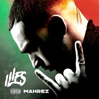 Ilies – Mahrez