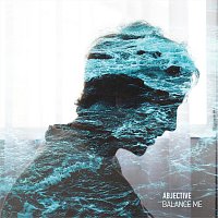 Abjective – Balance Me