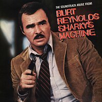 Sharky's Machine [The Soundtrack Music From Burt Reynolds Sharky's Machine]