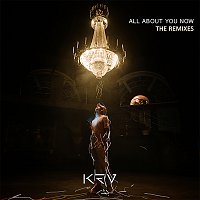 KEV – All About You Now (The Remixes)